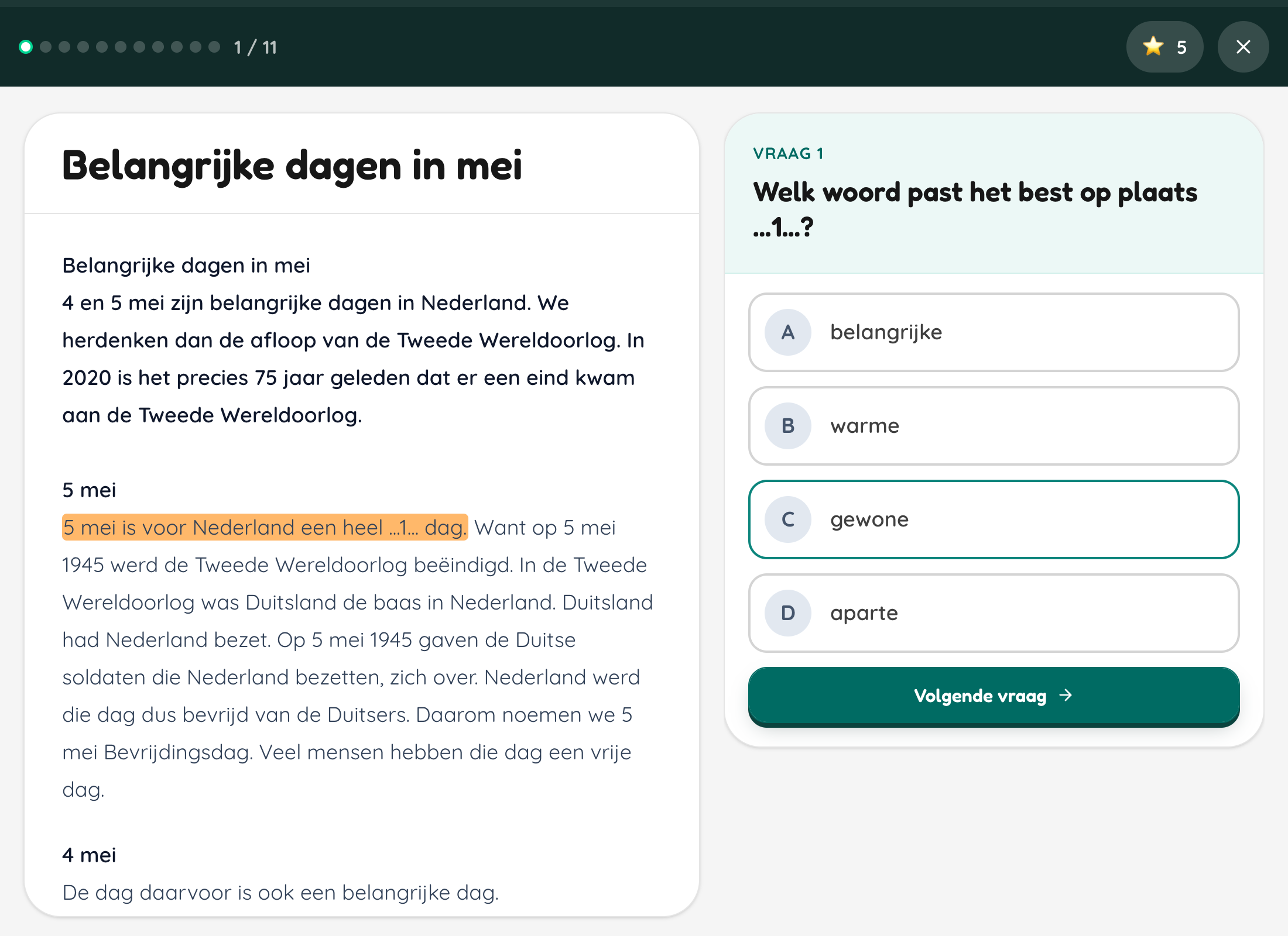 Het kind kiest een antwoord nadat het het vraagtype heeft herkend.