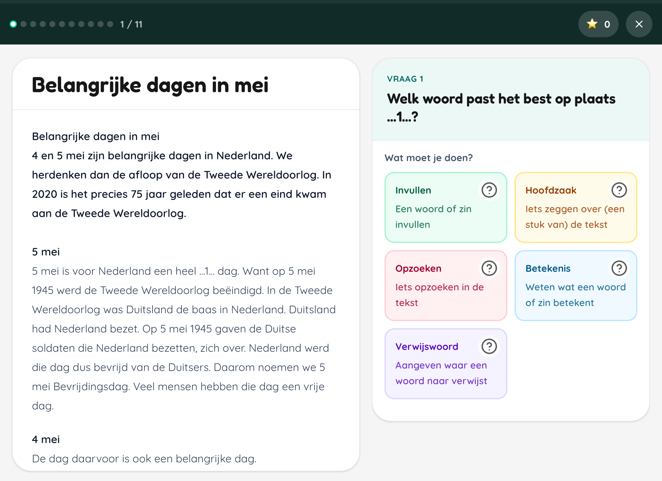 Een echte leesvraag laat het kind kiezen welk soort vraag dit is: invullen, opzoeken of verwijswoord.